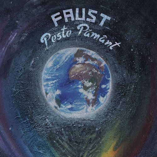Faust - Peste Pământ